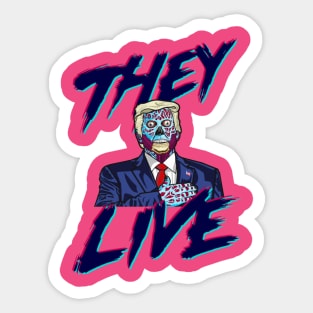 TRUMP LIVES Sticker